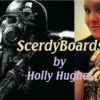 ScerdyBoards by Holly Hughes!