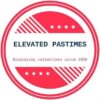 Elevated Pastimes